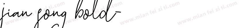 jian song bold字体转换
